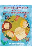 Great-Grandpa Fussy and the Little Puckerdoodles