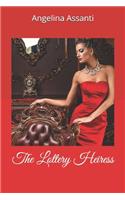 Lottery Heiress