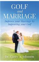 Golf and Marriage