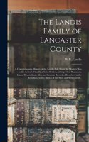 Landis Family of Lancaster County
