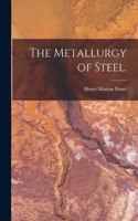 Metallurgy of Steel.