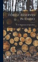 Forest Reserves in Idaho