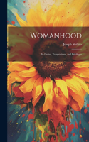 Womanhood