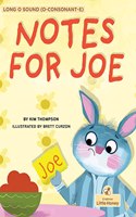 Notes for Joe: (My Decodable Readers)