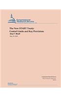 The New START Treaty: Central Limits and Key Provisions