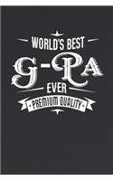 World's Best G-Pa Ever Premium Quality