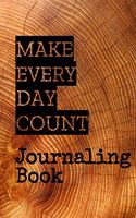 Make Every Day Count Journaling Book