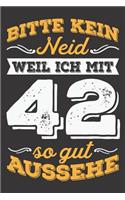 Bitte Kein Neid Weil Ich Mit 42 So Gut Aussehe