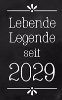 Lebende Legende 2029