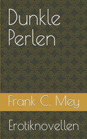 Dunkle Perlen