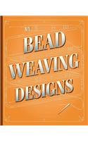 My Bead Weaving Designs