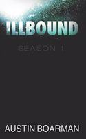 Illbound: Season 1(1 Season 1)