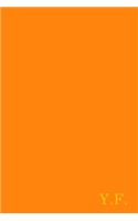 Y.F.: Gold On Dark Orange Fashion Color Monogram Personalized Notebook With Two Initials. Matte Soft Cover Professional Style with120 Blank Lined Pages
