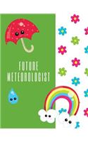 Future Meteorologist