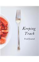 Keeping Track Food Journal