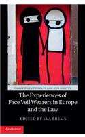 The Experiences of Face Veil Wearers in Europe and the Law