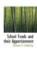 School Funds and Their Apportionment