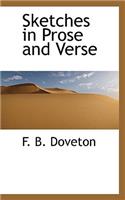 Sketches in Prose and Verse