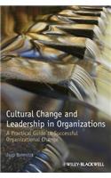 Cultural Change and Leadership in Organizations