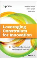 Leveraging Constraints for Innovation