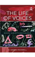 The Life of Voices