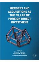 Mergers and Acquisitions as the Pillar of Foreign Direct Investment