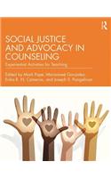 Social Justice and Advocacy in Counseling