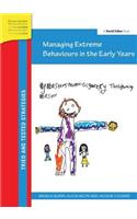 Managing Extreme Behaviours in the Early Years