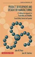 Product Development and Design for Manufacturing: A Collaborative Approach to Producibility and Reliability, Second Edition,: 2 (Quality and Reliability)