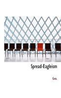 Spread-Eagleism