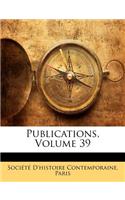 Publications, Volume 39