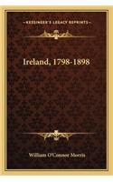 Ireland, 1798-1898