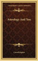 Astrology And You