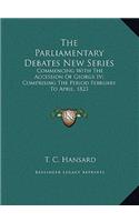 Parliamentary Debates New Series