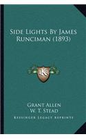 Side Lights by James Runciman (1893)