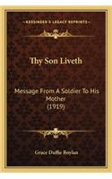 Thy Son Liveth