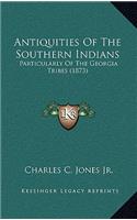 Antiquities of the Southern Indians