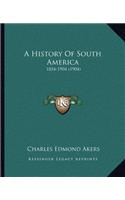 History Of South America