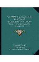 Germany's Fighting Machine