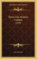 Quatre Cents Aforismes Cathalans (1718)