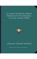Il Conte Giuseppe Abbati Marescotti Di Modena E Le Sue Poesie (1892)