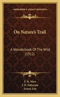 On Nature's Trail
