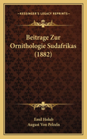 Beitrage Zur Ornithologie Sudafrikas (1882)