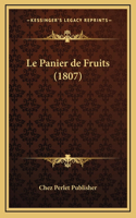 Le Panier de Fruits (1807)