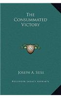 The Consummated Victory