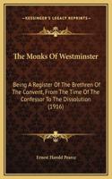 The Monks Of Westminster