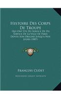 Histoire Des Corps De Troupe