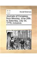 Journals of Congress, from Monday, June 28th, to Saturday, July 3d, 1779, Inclusive.