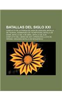 Batallas del Siglo XXI