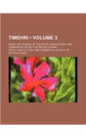 Timehri (Volume 3); Being the Journal of the Royal Agricultural and Commercial Society of British Guiana